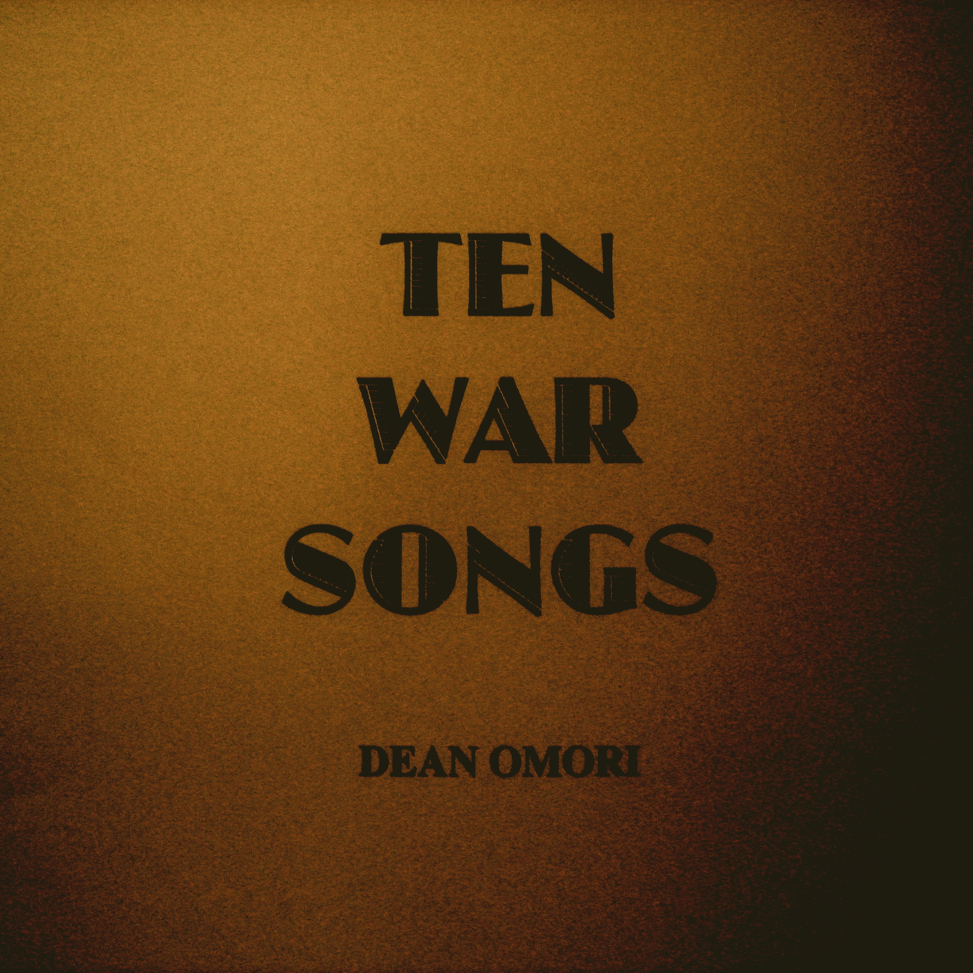 TEN WAR SONGS